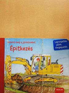 Susanne Gernhäuser - Építkezés [antikvár]