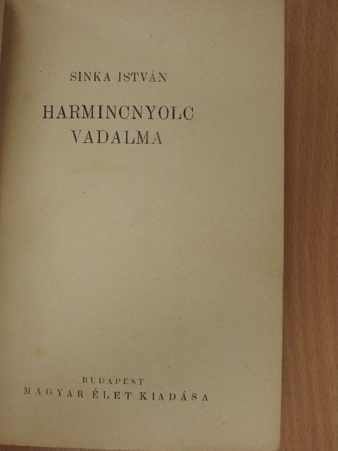 Sinka István - Harmincnyolc vadalma [antikvár]