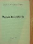 Dr. Török János - Ökológiai kisenciklopédia [antikvár]
