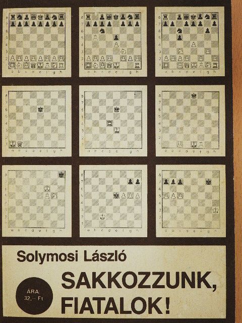 Solymosi László - Sakkozzunk, fiatalok! [antikvár]