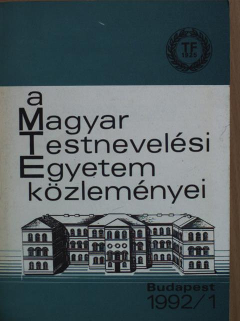 Arday László - A Magyar Testnevelési Egyetem közleményei 1992/1. [antikvár]