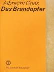 Albrecht Goes - Das Brandopfer [antikvár]