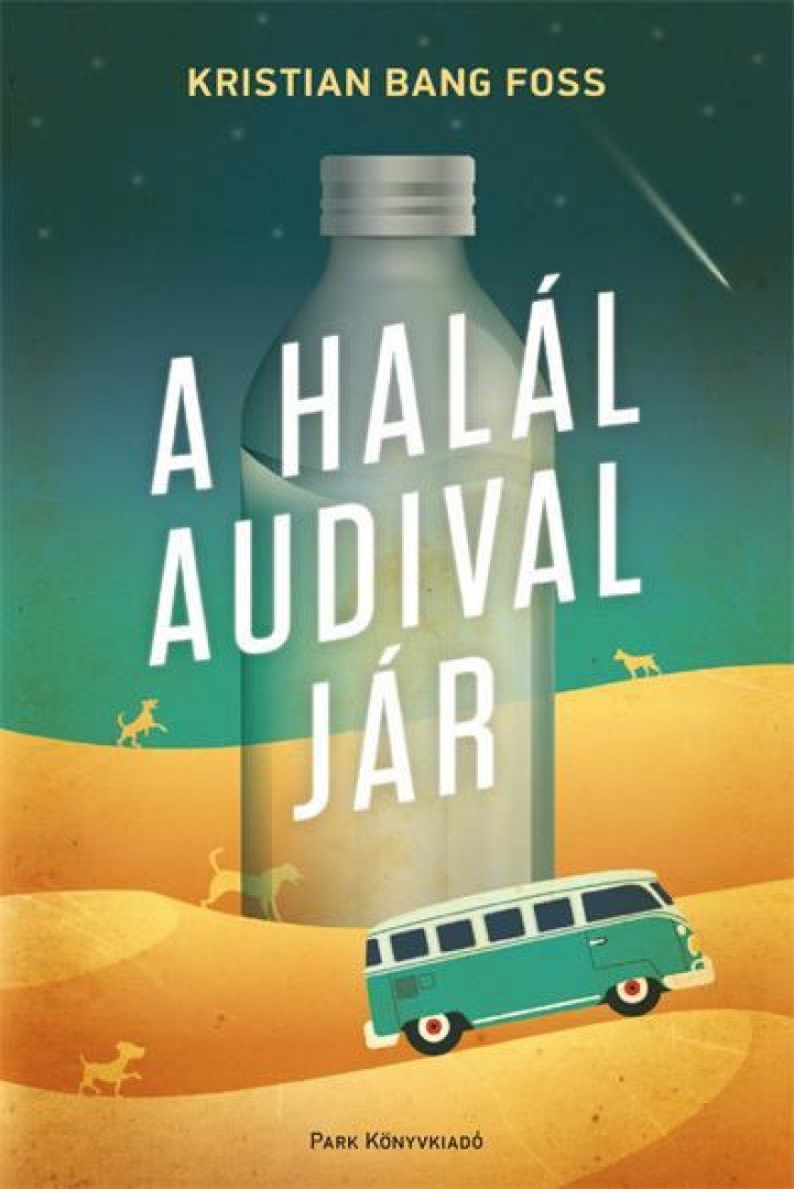A halál Audival jár [antikvár]