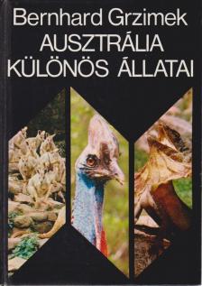 Grzimek, Bernhard - Ausztrália különös állatai [antikvár]