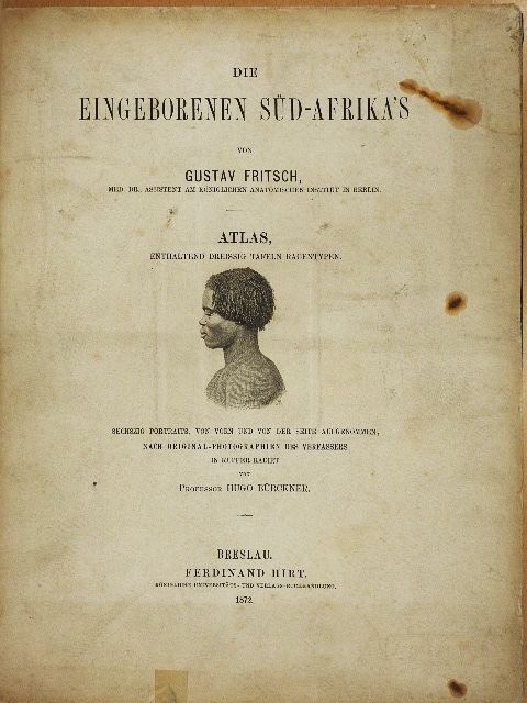 Gustav Fritsch - Die Eingeborenen Süd-Afrika's [antikvár]