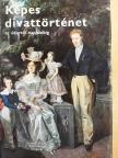Ludmila Kybalová - Képes divattörténet az ókortól napjainkig [antikvár]