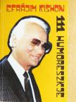 Efrájim Kishon - Efrájim Kishon 111 humoreszkje [antikvár]