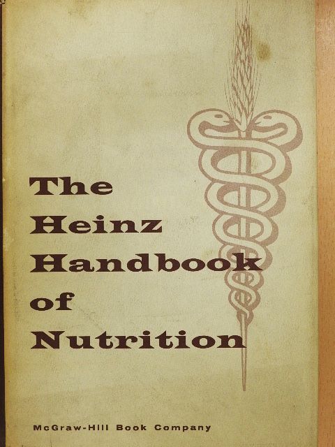The Heinz Handbook of Nutrition [antikvár]