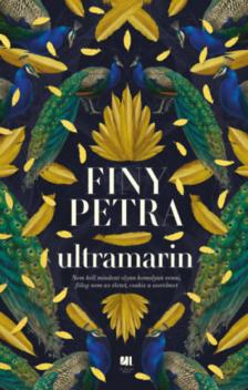 Finy Petra - Ultramarin [antikvár]