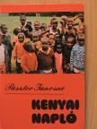 Pásztor Jánosné - Kenyai napló [antikvár]