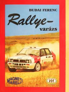 Budai Ferenc - Rallye-varázs [antikvár]