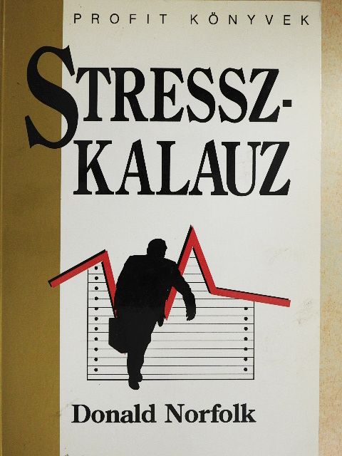 Donald Norfolk - Stresszkalauz [antikvár]