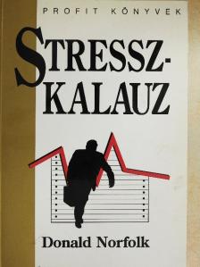 Donald Norfolk - Stresszkalauz [antikvár]