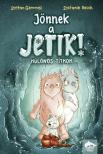 Stefan Gemmel - Stefanie Reich - Jönnek a jetik! - Különös titkok