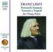 LISZT - PETRARCH SONNETS - VENEZIA E NAPOLI CD JUE WANG