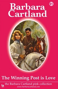 Barbara Cartland - The Winning Post Is Love [eKönyv: epub, mobi]