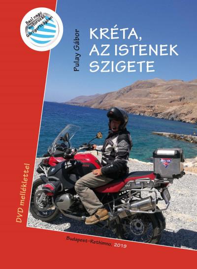 Pulay Gábor - Kréta, az Istenek szigete - DVD melléklettel