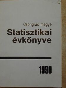 Csongrád megye statisztikai évkönyve 1990 [antikvár]