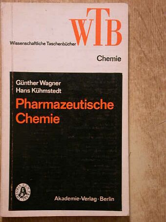 Günther Wagner - Pharmazeutische Chemie [antikvár]