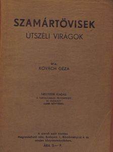 Kovách Géza - Szamártövisek [antikvár]