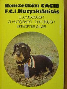 Nemzetközi CACIB F. C. I. Kutyakiállítás katalógusa és programja 1976. április 24-25. [antikvár]