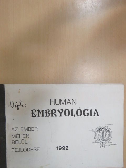 Dr. Vigh Béla - Humán embryológia [antikvár]