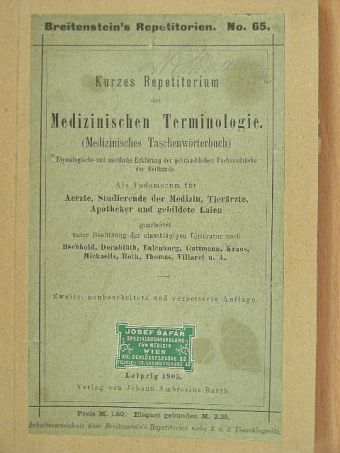 Kurzes Repetitorium der Medizinischen Terminologie [antikvár]