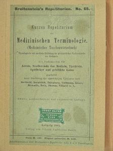 Kurzes Repetitorium der Medizinischen Terminologie [antikvár]