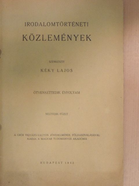 Barta János - Irodalomtörténeti Közlemények 1942/4. [antikvár]