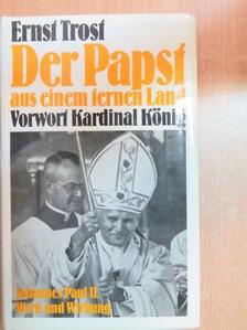 Ernst Trost - Der Papst aus einem fernen Land [antikvár]