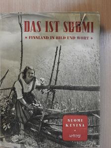 Das ist Suomi [antikvár]