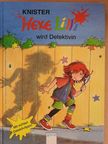 Raymond Knister - Hexe Lilli wird Detektivin [antikvár]