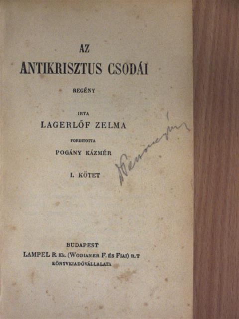 Lagerlőf Zelma - Az antikrisztus csodái I-II. [antikvár]
