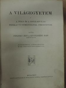 Cholnoky Jenő - A világegyetem (rossz állapotú) [antikvár]