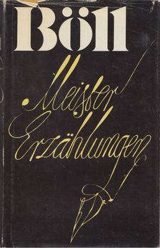 Heinrich Böll - Meistererzählungen [antikvár]
