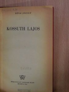 Révai József - Kossuth Lajos [antikvár]