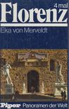Eka von Merveldt - 4mal Florenz [antikvár]