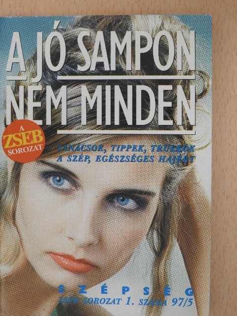 A jó sampon nem minden [antikvár]