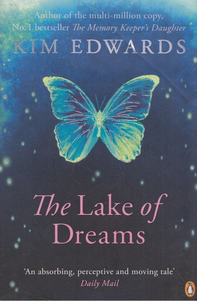 Kim Edwards - The Lake of Dreams [antikvár]