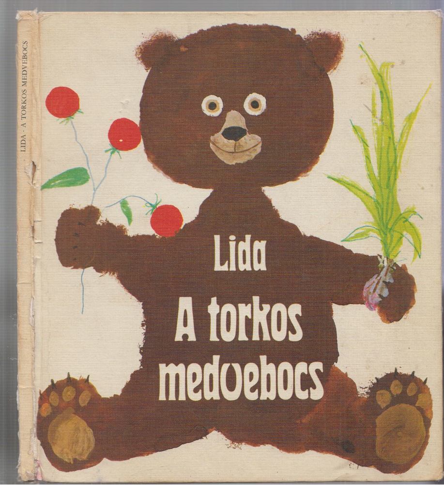 Lida - A torkos medvebocs [antikvár]