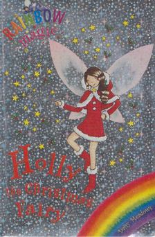 Daisy Meadows - Holly the Christmas Fairy [antikvár]