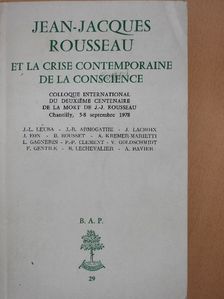Jean Lacroix - Jean-Jacques Rousseau et la crise contemporaine de la conscience [antikvár]