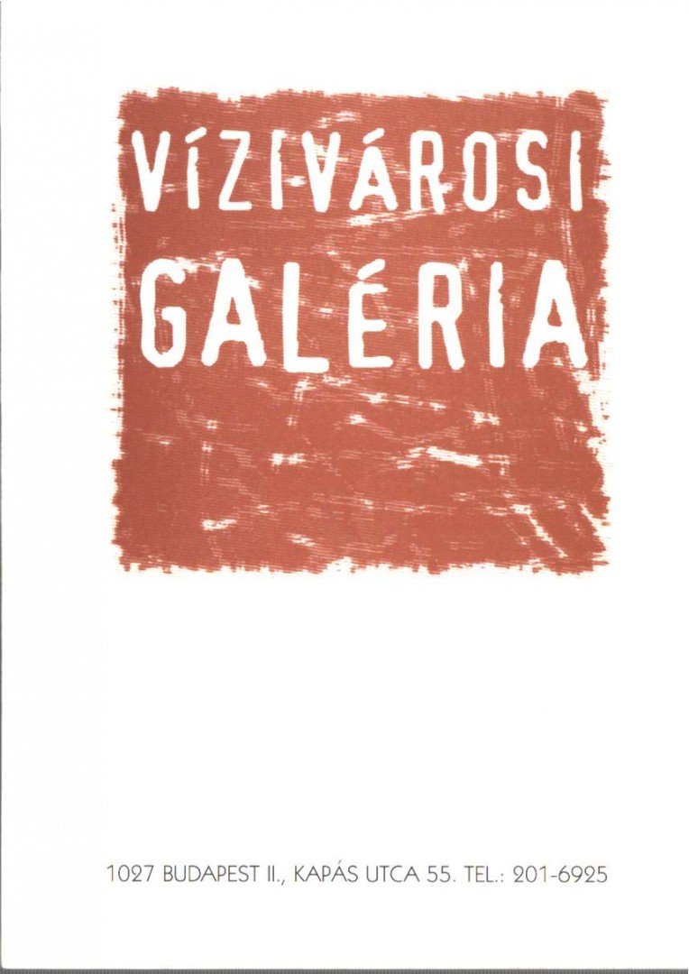 Vízivárosi Galéria 2006 [antikvár]