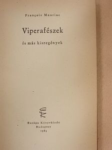 Francois Mauriac - Viperafészek [antikvár]