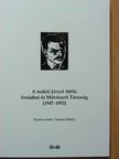 Császtvay István - A makói József Attila Irodalmi és Művészeti Társaság (1947-1952) [antikvár]