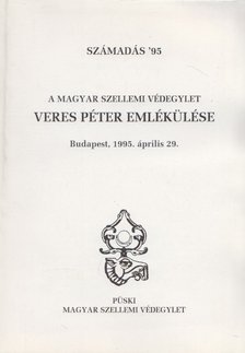 Veres Péter, Borbándi Gyula, Sebestyén László, Beke György, Somodi István, Beke Albert, Fitos Vilmos - Számadás '95 - A Magyar Szellemi Védegylet Veres Péter emlékülése [antikvár]