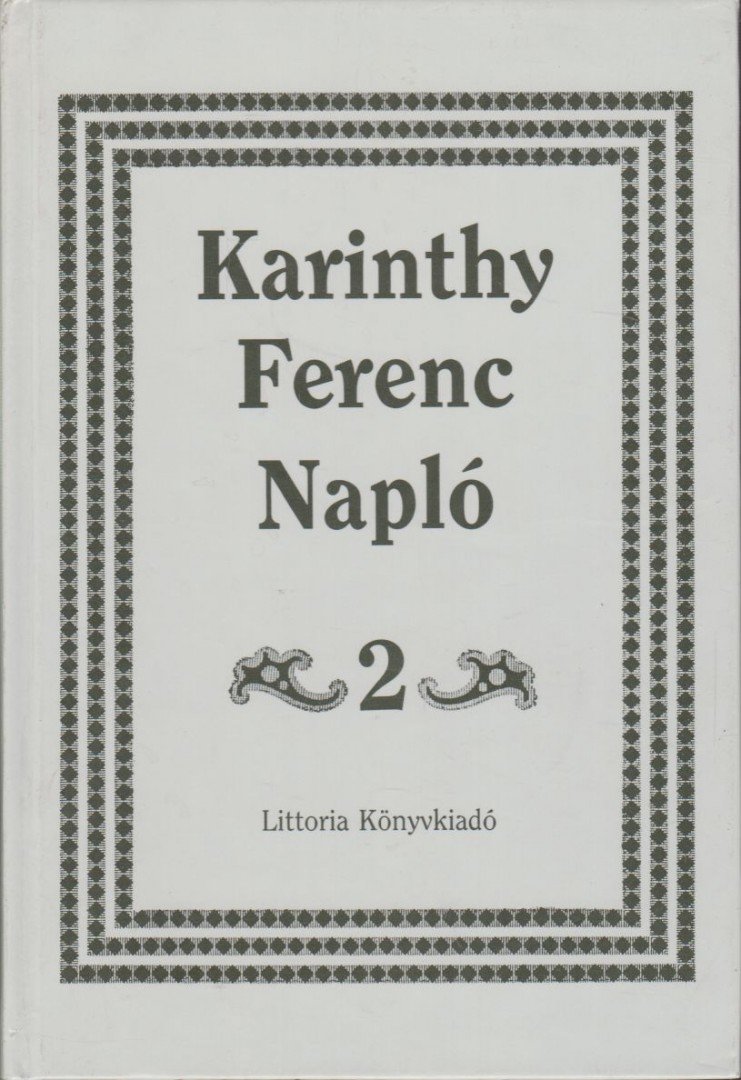 Karinthy Ferenc - Napló 2. [antikvár]
