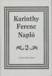 Karinthy Ferenc - Napló 2. [antikvár]