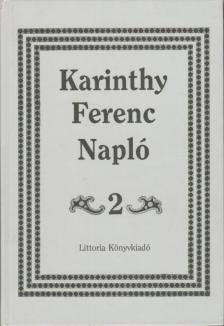 Karinthy Ferenc - Napló 2. [antikvár]