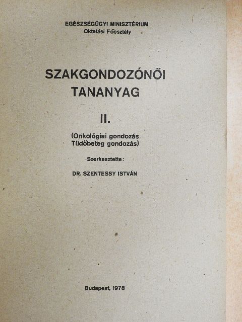 Dr. Entz Albert - Szakgondozónői tananyag II. [antikvár]